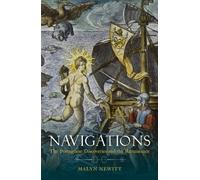 Navigations : The Portuguese Discoveries and the Renaissance