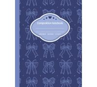 Navy Blue Coquette Bow Composition Notebook Wide Ruled: Elegant Dark Blue Notebook with Seamless Bow Pattern | 100 Numbered Pages | Preppy Aesthetic Notebook for School, Work, or Journaling
