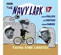 Navy Lark, The: Vol 17 - Taking Some Liberties (The Navy Lark)