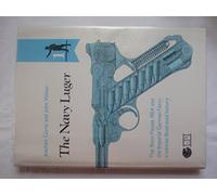 Navy Luger: The 9mm Pistole 1904 and the Imperial German Navy