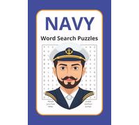 NAVY Word Search Puzzles: Over 50 Puzzles for Navy Guys and Girls!