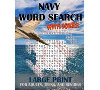 Navy Word Search with Jokes: 24 Large Word Search Puzzles Perfect for Veterans, Adults, Teens, and Seniors | 500 Words total | 8.5" x 11" Glossy | Perfect for Relaxation and Improving Mental Health