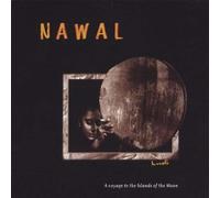Nawal - Kweli: Musique Afro-Orientale De L'ocean Indien