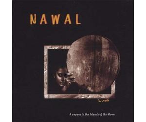 Nawal - Kweli: Musique Afro-Orientale De L'ocean Indien