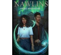 Nawlins: School of the Gifted: YA Black Fantasy