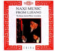Naxi Music from Lijiang, China [IMPORT] by Dayan Ancient Music Association (1997-08-26)