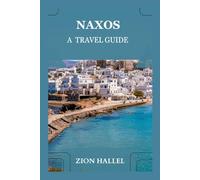 NAXOS: A TRAVEL GUIDE