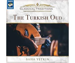 NAXOS - Classical Traditions - The Turkish Oud - CD - P2222z