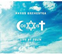 Naxos Orchestra - Naxos Orchestra - Coexist - Live at Polin