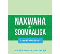 Naxwaha Af Soomaaliga: Somali Grammar