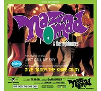 Naz Nomad & The Nightmares - Give Daddy The Knife Cindy [VINYL]