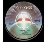 NAZARETH - LOVE HURTS 7 INCH (7" 45) UK MOONCREST 1974 (Katalog-Nummer: MOON37)