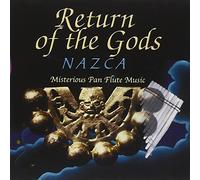 Nazca - Return of the Gods