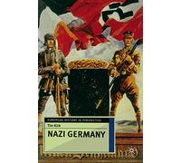 Nazi Germany: 81 (European History in Perspective)