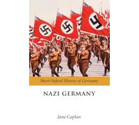 Nazi Germany (Short Oxford History of Germany)