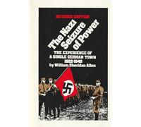 Nazi Seizure of Power: The Experience of a Single German Town