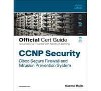 CCNP Security Cisco Secure Firewall and Intrusion Prevention System Official Cer