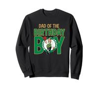NBA Boston Celtics Dad Of The Birthday Boy Sweatshirt