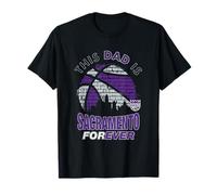 NBA Father's Day This Dad is Sacramento Forever T-Shirt