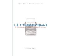 Nbbc, 1 & 2 Thessalonians: A Commentary in the Wesleyan Tradition (New Beacon Bible Commentary)