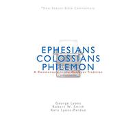 Nbbc, Ephesians/Colossians/Philemon: A Commentary in the Wesleyan Tradition (New Beacon Bible Commentary)