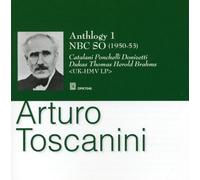 NBC Symphony Orchestra - Arturo Toscanini: Anthology 1