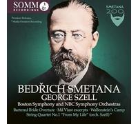 NBC Symphony Orchestra; Boston Symphony Orchestra; George Szell - Smetana 200