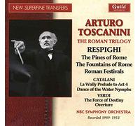 Nbc Symphony Orchestra - Ottorino Respighi: Toscanini Respighi Roman Tril