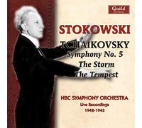 Nbc Symphony Orchestra - Peter Il yich Tchaikovsky: Stokowski - All Tchaikovsky