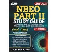 NBEO Part II Study Guide: Complete PAM and TMOD Prep with Clinical Cases and Practice Questions
