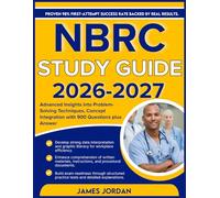 NBRC STUDY GUIDE 2026-2027: Advanced Insights into Problem-Solving Techniques, Concept Integration with 900 Questions plus Answers