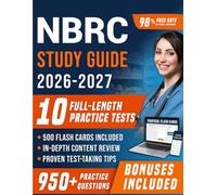 NBRC Study Guide 2026-2027: Comprehensive Certified and Registered Respiratory Therapist Prep with 10 Full-Length Practice Tests, 950+ Practice ... Explanations for First Attempt Pass Success