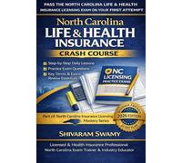 NC Licensing Crash Course: The Ultimate 30-Day Fast-Track Study Plan to Pass the North Carolina Life & Health Insurance Licensing Exam on Your First ... Carolina Insurance Licensing Mastery Series)