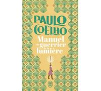 (nc) manuel du guerrier de la lumiere