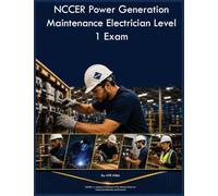NCCER Power Generation Maintenance Electrician Level 1 Exam