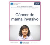 NCCN Guidelines for Patients® Cáncer de mama invasivo