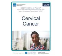NCCN Guidelines for Patients® Cervical Cancer