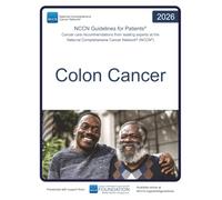 NCCN Guidelines for Patients® Colon Cancer