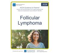 NCCN Guidelines for Patients® Follicular Lymphoma