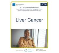 NCCN Guidelines for Patients® Liver Cancer
