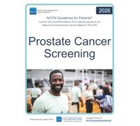 NCCN Guidelines for Patients® Prostate Cancer Screening