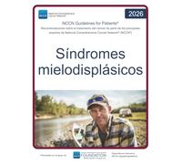 NCCN Guidelines for Patients® Síndromes mielodisplásicos