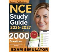NCE Exam Prep Simplified: 2000 Practice Test Questions + Review for the National Counselor Examination (NCE) Examination (11 Full-Length Tests)