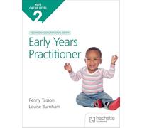 NCFE CACHE Level 2 Technical Occupational Entry for the Early Years Practitioner