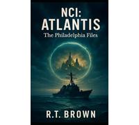 NCIA: Atlants: The Philadelphia Files (NCI: Atlantis)