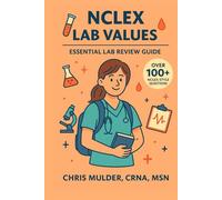 NCLEX Lab Values: Essential Lab Review Guide (NCLEX Essential Review Guides)