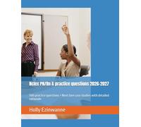 Nclex PN/Rn & practice questions 2026-2027: 500 practice questions + Next Gen case studies with detailed rationale