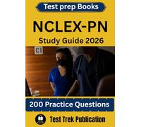 NCLEX-PN Test prep Books Study Guide 2026: 200 Practice Questions