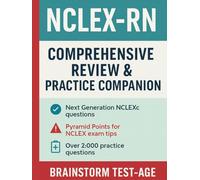 NCLEX-RN® Comprehensive Review & Practice Companion: Over 2,000 Next Generation NCLEX® Questions with Rationales, Pyramid Alerts, Priority Concepts, and Clinical Judgment Strategies