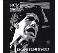 NCM - Escape from Myopia